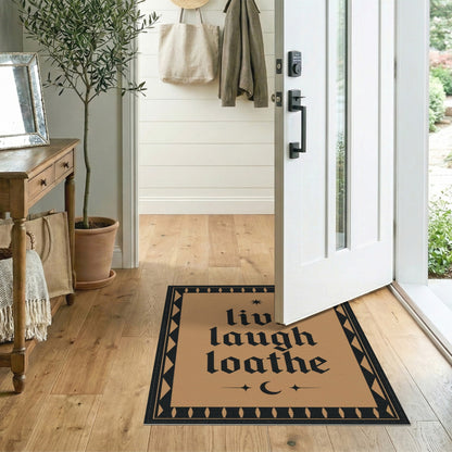 Live Laugh Loathe Brown Area Rug