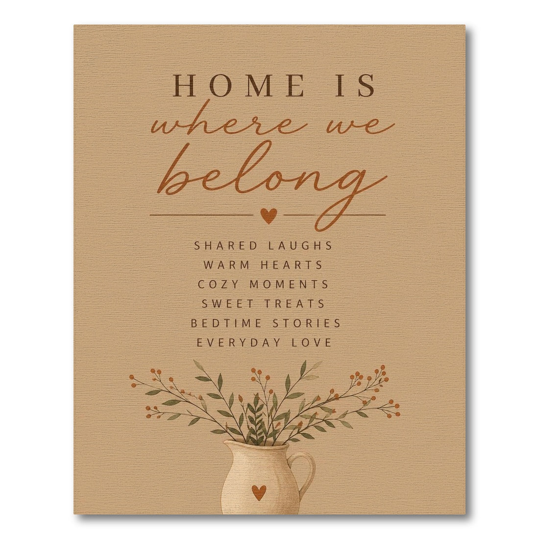 Home Is Where We Belong Beige Area Rug